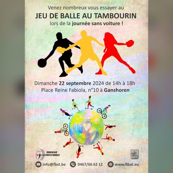 Manifesto « Venez essayer le jeu de balle au tambourin » per la giornata senza auto, il 22 settembre 2024 in place Reine Fabiola a Ganshoren